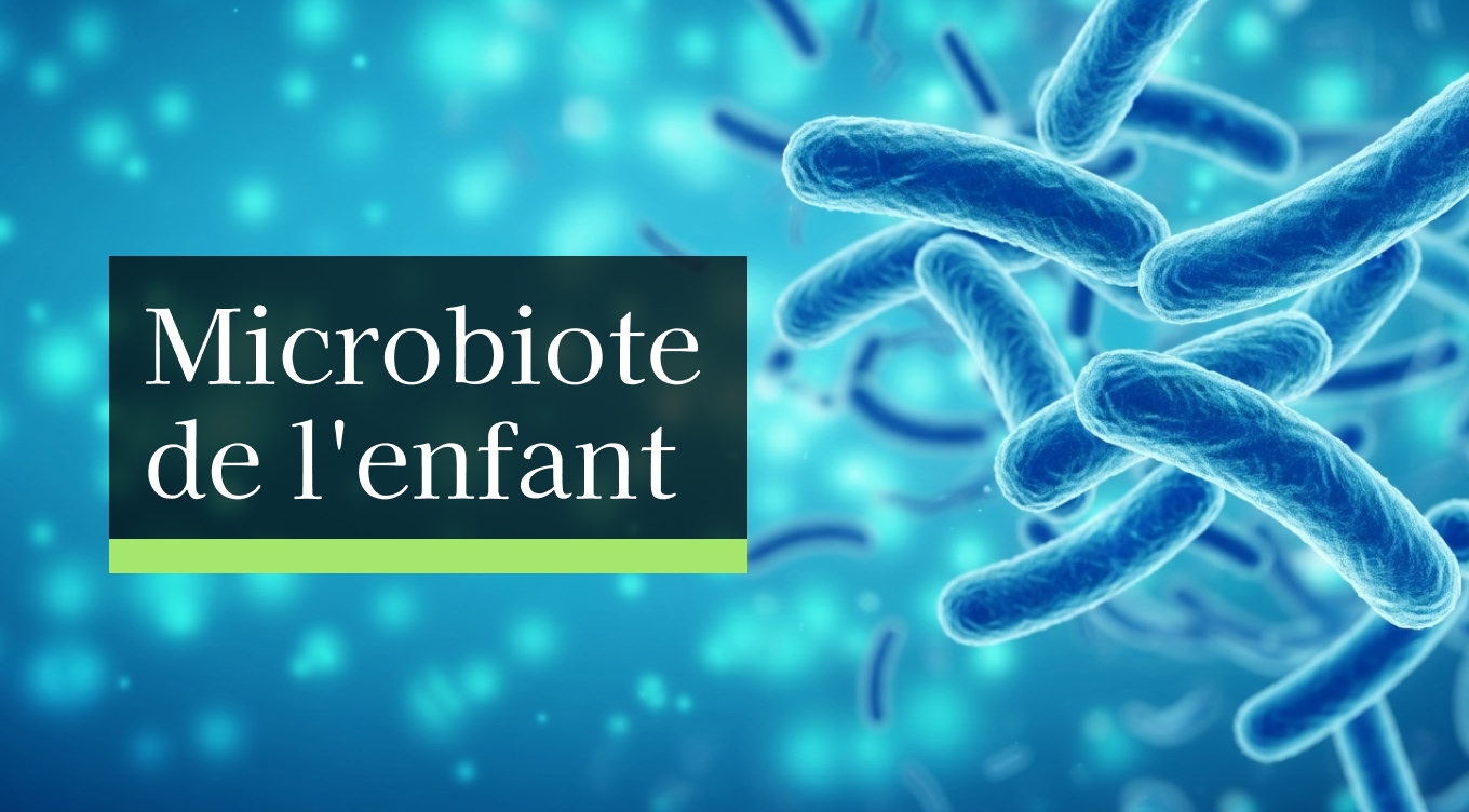 Microbiote de l'enfant