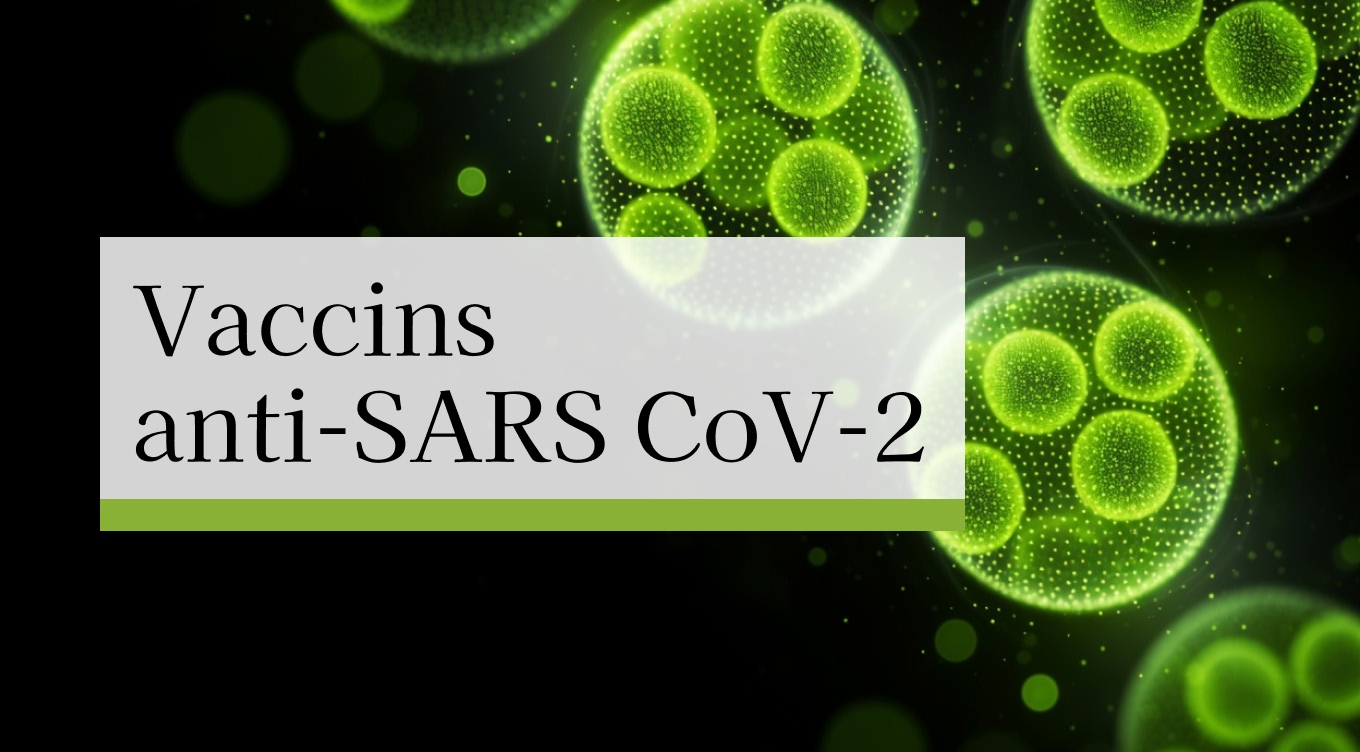 Vaccins anti-SARS CoV-2